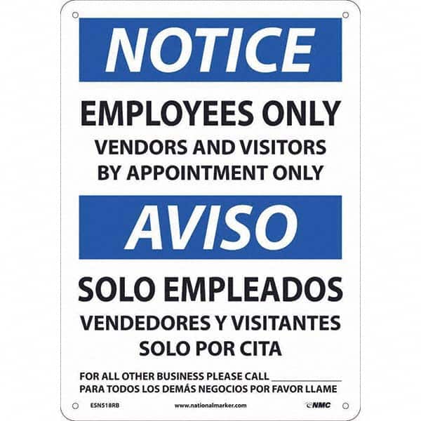 NMC - "Notice - Employees Only Vendors And Visitors By Appointment Only", 10" Wide x 14" High, Rigid Plastic Safety Sign - Exact Tooling