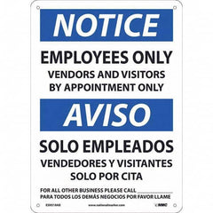 NMC - "Notice - Employees Only", 10" Wide x 14" High, Aluminum Safety Sign - Exact Tooling