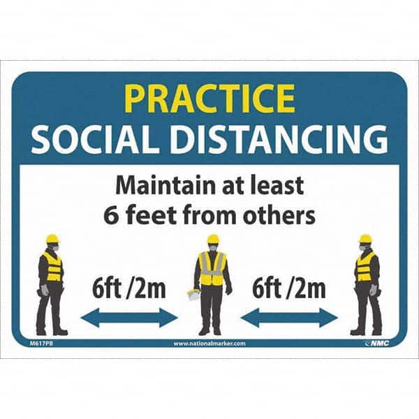 NMC - "Practice Social Distancing", 14" Wide x 10" High, Pressure-Sensitive Vinyl Safety Sign - Exact Tooling
