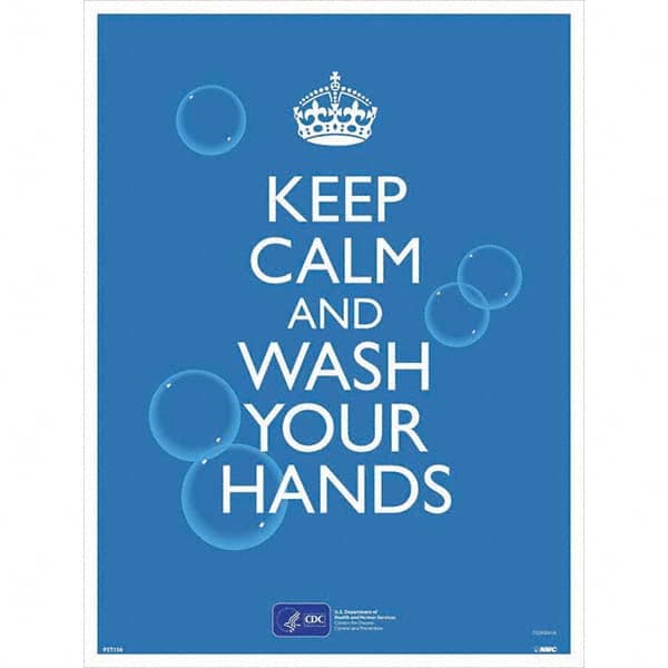 NMC - "COVID-19 - Keep Calm And Wash Your Hands", 18" Wide x 24" High, Paper Safety Sign - Exact Tooling