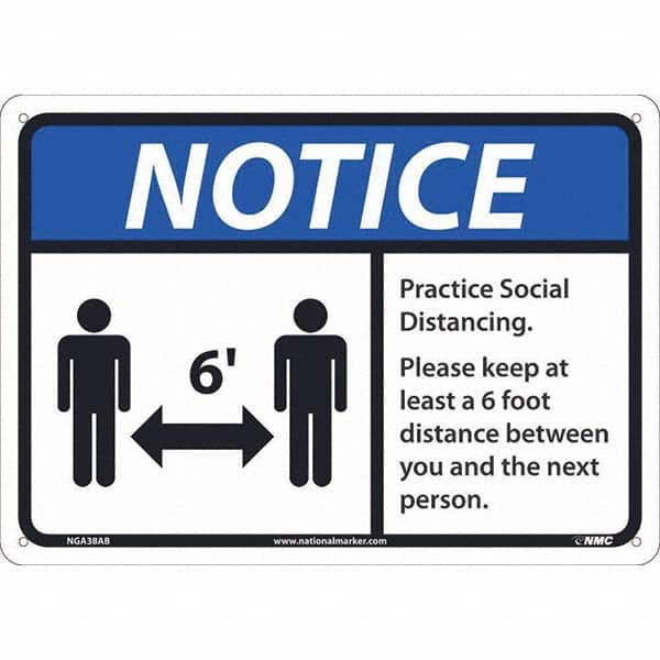 NMC - "Notice - Practice Social Distancing", 14" Wide x 10" High, Aluminum Safety Sign - Exact Tooling