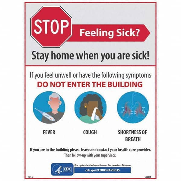 NMC - "STOP - Feeling Sick? Stay Home When You Are Sick", 18" Wide x 24" High, Paper Safety Sign - Exact Tooling
