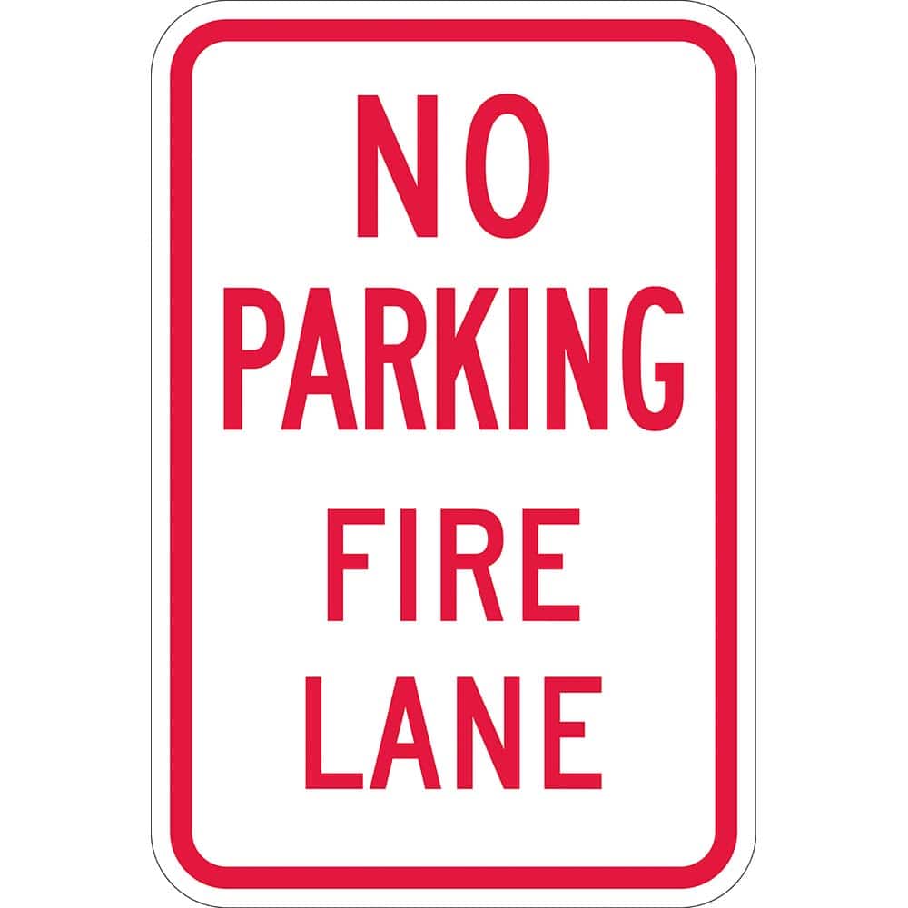 Lyle Signs - Traffic & Parking Signs; MessageType: Fire Lane Signs ; Message or Graphic: Message Only ; Legend: No Parking Fire Lane ; Graphic Type: None ; Reflectivity: Reflective; High Intensity ; Material: Aluminum - Exact Tooling
