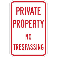 Lyle Signs - Traffic & Parking Signs; MessageType: Warning & Safety Reminder Signs ; Message or Graphic: Message Only ; Legend: Private Property No Trespassing ; Graphic Type: None ; Reflectivity: Reflective; High Intensity ; Material: Aluminum - Exact Tooling