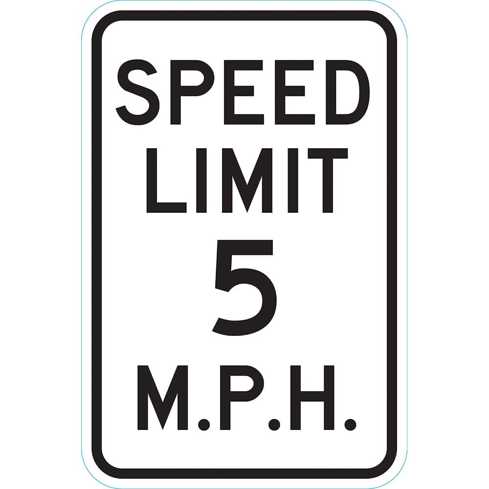 Lyle Signs - Traffic & Parking Signs; MessageType: Speed Limit Signs ; Message or Graphic: Message Only ; Legend: SPEED LIMIT 5 M.P.H. ; Graphic Type: None ; Reflectivity: Reflective; High Intensity ; Material: Aluminum - Exact Tooling