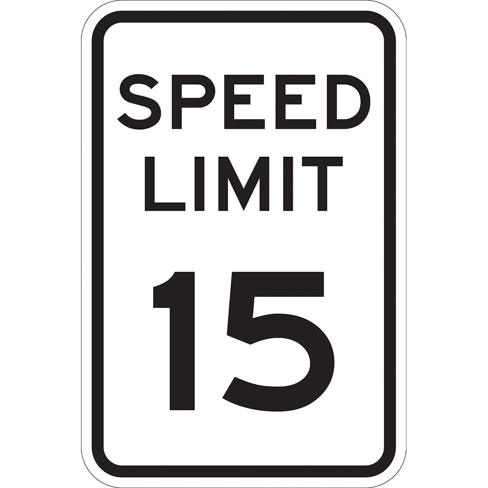 Lyle Signs - Traffic & Parking Signs; MessageType: Speed Limit Signs ; Message or Graphic: Message Only ; Legend: Speed Limit 15 ; Graphic Type: None ; Reflectivity: Reflective; Engineer Grade ; Material: Aluminum - Exact Tooling