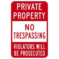 Lyle Signs - "Private Property-No Trespassing-Violators Will Be Prosecuted", 12" Wide x 18" High, High-Intensity Reflective Aluminum Sign - Exact Tooling
