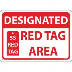 NMC - "Designated Red Tag Area 5s Red Tag", 10" Long x 14" Wide, Aluminum Safety Sign - Rectangular, Use for Workplace/Safety - Exact Tooling