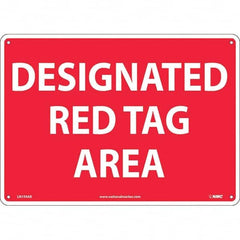 NMC - "Designated Red Tag Area", 10" Long x 14" Wide, Aluminum Safety Sign - Rectangular, Use for Workplace/Safety - Exact Tooling