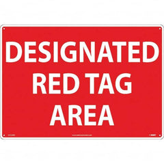 NMC - "Designated Red Tag Area", 14" Long x 20" Wide, Rigid Plastic Safety Sign - Rectangular, Use for Workplace/Safety - Exact Tooling