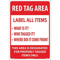 NMC - "Red Tag Area Label All Items Sign", 14" Long x 20" Wide, Rigid Plastic Safety Sign - Rectangular, Use for Workplace/Safety - Exact Tooling