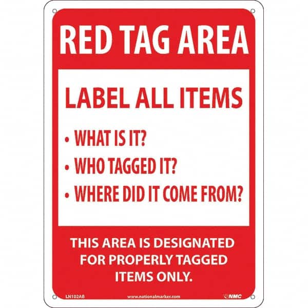 NMC - "Red Tag Area Label All Items Sign", 10" Long x 14" Wide, Aluminum Safety Sign - Rectangular, Use for Workplace/Safety - Exact Tooling