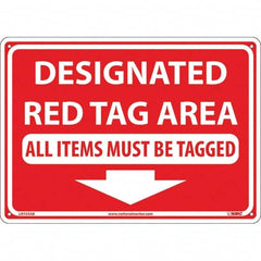 NMC - "Designated Red Tag Area All Items Must Be Tagged", 10" Long x 14" Wide, Aluminum Safety Sign - Rectangular, Use for Workplace/Safety - Exact Tooling
