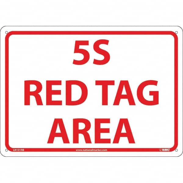 NMC - "5S Red Tag Area", 10" Long x 14" Wide, Rigid Plastic Safety Sign - Rectangular, Use for Workplace/Safety - Exact Tooling
