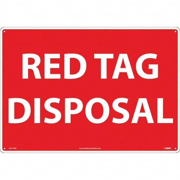NMC - "Red Tag Disposal", 14" Long x 20" Wide, Rigid Plastic Safety Sign - Rectangular, Use for Workplace/Safety - Exact Tooling