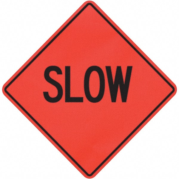 PRO-SAFE - "Slow," 36" Wide x 36" High Vinyl Traffic Control Sign - Exact Tooling