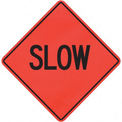 PRO-SAFE - "Slow," 36" Wide x 36" High Vinyl Traffic Control Sign - Exact Tooling