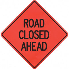 PRO-SAFE - "Road Closed Ahead," 36" Wide x 36" High Vinyl Traffic Control Sign - Exact Tooling