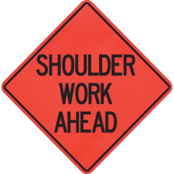 PRO-SAFE - "Shoulder Work Ahead," 48" Wide x 48" High Vinyl Traffic Control Sign - Exact Tooling