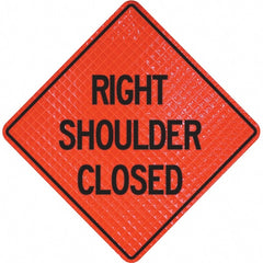 PRO-SAFE - "Right Shoulder Closed," 48" Wide x 48" High Vinyl Traffic Control Sign - Exact Tooling