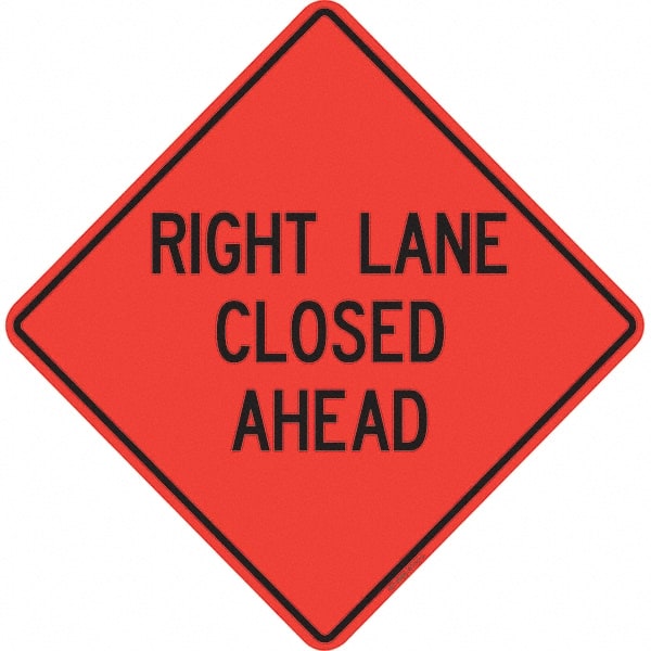 PRO-SAFE - "Right Lane Closed Ahead," 48" Wide x 48" High Vinyl Traffic Control Sign - Exact Tooling