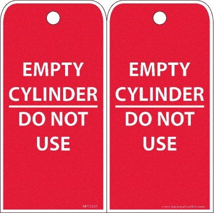 NMC - 6" High x 3" Long, EMPTY CYLINDER-DO NOT USE, English Safety & Facility Accident Prevention Tag - 2 Sides, White Poly - Exact Tooling