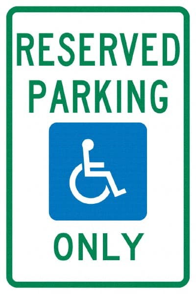 NMC - "Reserved Parking Only", "Handicap Symbol", 12" Wide x 18" High, Aluminum ADA Signs - 0.04" Thick, Green & Blue on White, Rectangle, Post Mount - Exact Tooling
