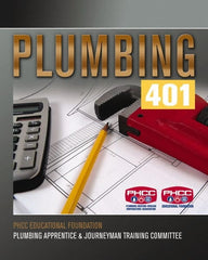 DELMAR CENGAGE Learning - Plumbing 401 Publication, 1st Edition - by Phcc Educational Foundation Plumbing Apprentice & Journeyman, Delmar/Cengage Learning, 2008 - Exact Tooling