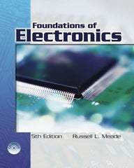 DELMAR CENGAGE Learning - Foundations of Electronics, 5th Edition - Electronics Reference, Hardcover, Delmar/Cengage Learning, 2006 - Exact Tooling