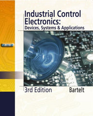DELMAR CENGAGE Learning - Industrial Control Electronics, 3rd Edition - Electronics Reference, 656 Pages, Hardcover, Delmar/Cengage Learning, 2005 - Exact Tooling