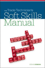 DELMAR CENGAGE Learning - The Trade Technician's Soft Skills Manual Publication, 1st Edition - by Coscia, Delmar/Cengage Learning, 2011 - Exact Tooling