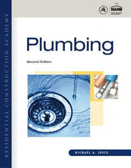 DELMAR CENGAGE Learning - Residential Construction Academy: Plumbing Publication, 2nd Edition - by Joyce, Delmar/Cengage Learning, 2011 - Exact Tooling