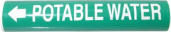 Made in USA - Pipe Marker with Potable Water Legend and Arrow Graphic - 3-3/8 to 4-1/2" Pipe Outside Diam, White on Green - Exact Tooling
