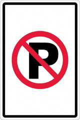 NMC - "No Parking Anytime", "Strike on P", 12" Wide x 18" High, Aluminum No Parking & Tow Away Signs - 0.063" Thick, Red & Black on White, Rectangle, Post Mount - Exact Tooling