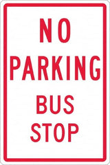 NMC - "No Parking Bus Stop", 12" Wide x 18" High, Aluminum No Parking & Tow Away Signs - 0.063" Thick, Red on White, Rectangle, Post Mount - Exact Tooling