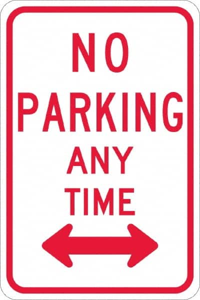 NMC - "No Parking Anytime", "Double Arrow", 12" Wide x 18" High, Aluminum No Parking & Tow Away Signs - 0.08" Thick, Red on White, High Intensity Reflectivity, Rectangle, Post Mount - Exact Tooling