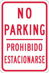 NMC - "No Parking Prohibido Estacionarse", 12" Wide x 18" High, Aluminum No Parking & Tow Away Signs - 0.08" Thick, Red on White, High Intensity Reflectivity, Rectangle, Post Mount - Exact Tooling