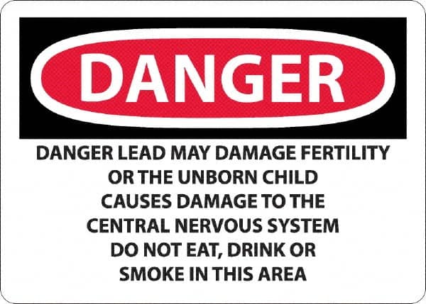NMC - "Danger - Lead May Damage Fertility or the Unborn Child", 10" Long x 14" Wide, Rigid Plastic Safety Sign - Rectangle, 0.05" Thick, Use for Hazardous Materials - Exact Tooling