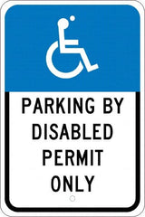 NMC - "Parking By Disabled Permit Only", "Handicap Symbol", 12" Wide x 18" High, Aluminum ADA Signs - 0.08" Thick, White on Blue, Engineer Grade Reflectivity, Rectangle, Post Mount - Exact Tooling