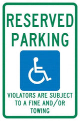 NMC - "Reserved Parking Violators Are Subject To A Fine And/Or Towing", "Handicap Symbol", 12" Wide x 18" High, Aluminum ADA Signs - 0.04" Thick, Green & Blue on White, Rectangle, Post Mount - Exact Tooling