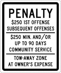 NMC - "Penalty $250 1St Offense Subsequent Offenses $250 Min. And/Or Up To 90 Days Community Service Tow-Away Zone At Owner's Expense", "Handicap Symbol", 10" Wide x 12" High, Aluminum ADA Signs - 0.04" Thick, Green & Blue on White, Rectangle, Post Mount - Exact Tooling