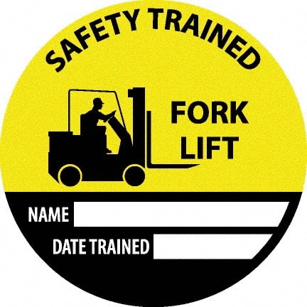 NMC - Safety Trained Fork Lift - Name ____ Date Trained ____, Hard Hat Label - Round, Yellow, Black, White, 0.004" Thick, Indoor or Outdoor, Adhesive Backed, For Accident Prevention - Exact Tooling