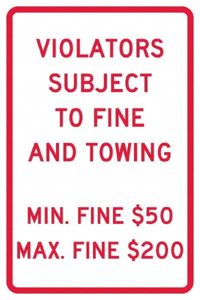 NMC - "Violators Subject To Fine And Towing, Min. Fine $50 Max Fine $200", 12" Wide x 18" High, Aluminum Reserved Parking Signs - 0.04" Thick, Red on White, Rectangle, Post Mount - Exact Tooling