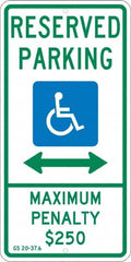 NMC - "Reserved Parking Maximum Penalty $250", "Double Arrow, Handicapped Symbol", 12" Wide x 24" High, Aluminum ADA Signs - 0.08" Thick, Green & Blue on White, Engineer Grade Reflectivity, Rectangle, Post Mount - Exact Tooling