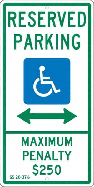 NMC - "Reserved Parking Maximum Penalty $250", "Double Arrow, Handicapped Symbol", 12" Wide x 24" High, Aluminum ADA Signs - 0.063" Thick, Green & Blue on White, Rectangle, Post Mount - Exact Tooling