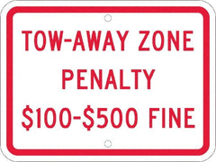 NMC - "Tow-Away Zone Penalty $100-$500 Fine", 12" Wide x 9" High, Aluminum Reserved Parking Signs - 0.08" Thick, Red on White, Engineer Grade Reflectivity, Rectangle, Post Mount - Exact Tooling