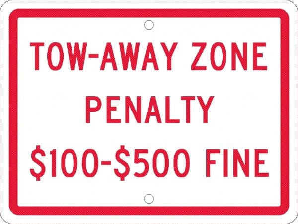 NMC - "Tow-Away Zone Penalty $100-$500 Fine", 12" Wide x 9" High, Aluminum Reserved Parking Signs - 0.063" Thick, Red on White, Rectangle, Post Mount - Exact Tooling