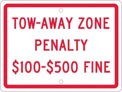 NMC - "Tow-Away Zone Penalty $100-$500 Fine", 12" Wide x 9" High, Aluminum Reserved Parking Signs - 0.063" Thick, Red on White, Rectangle, Post Mount - Exact Tooling