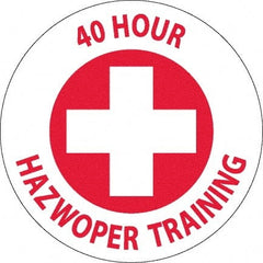 NMC - 40 Hour Hazwopper Training, Hard Hat Label - Round, Red on White, 0.004" Thick, Indoor or Outdoor, Adhesive Backed, For Accident Prevention - Exact Tooling