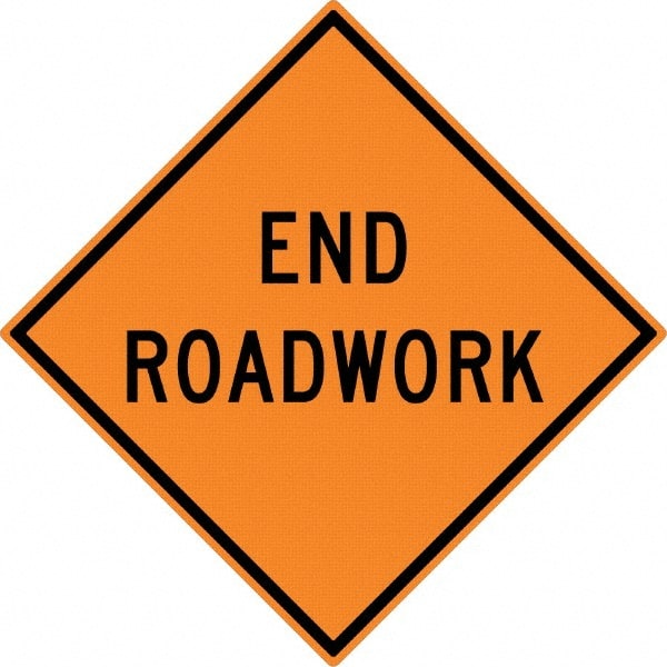NMC - "End Roadwork", 30" Wide x 30" High, Aluminum Traffic Control Signs - 0.08" Thick, Black on Orange, High Intensity Reflectivity, Diamond, Post Mount - Exact Tooling